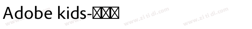 Adobe kids字体转换